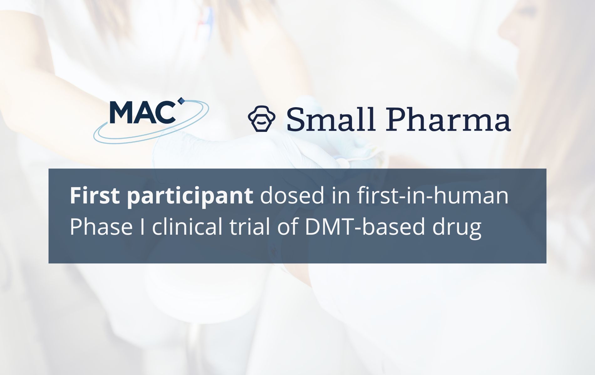 DMT - Small Pharma trial