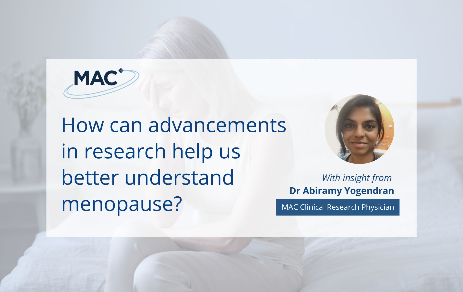 How can advancements in research help us better understand menopause and provide personalised treatments for managing symptoms?