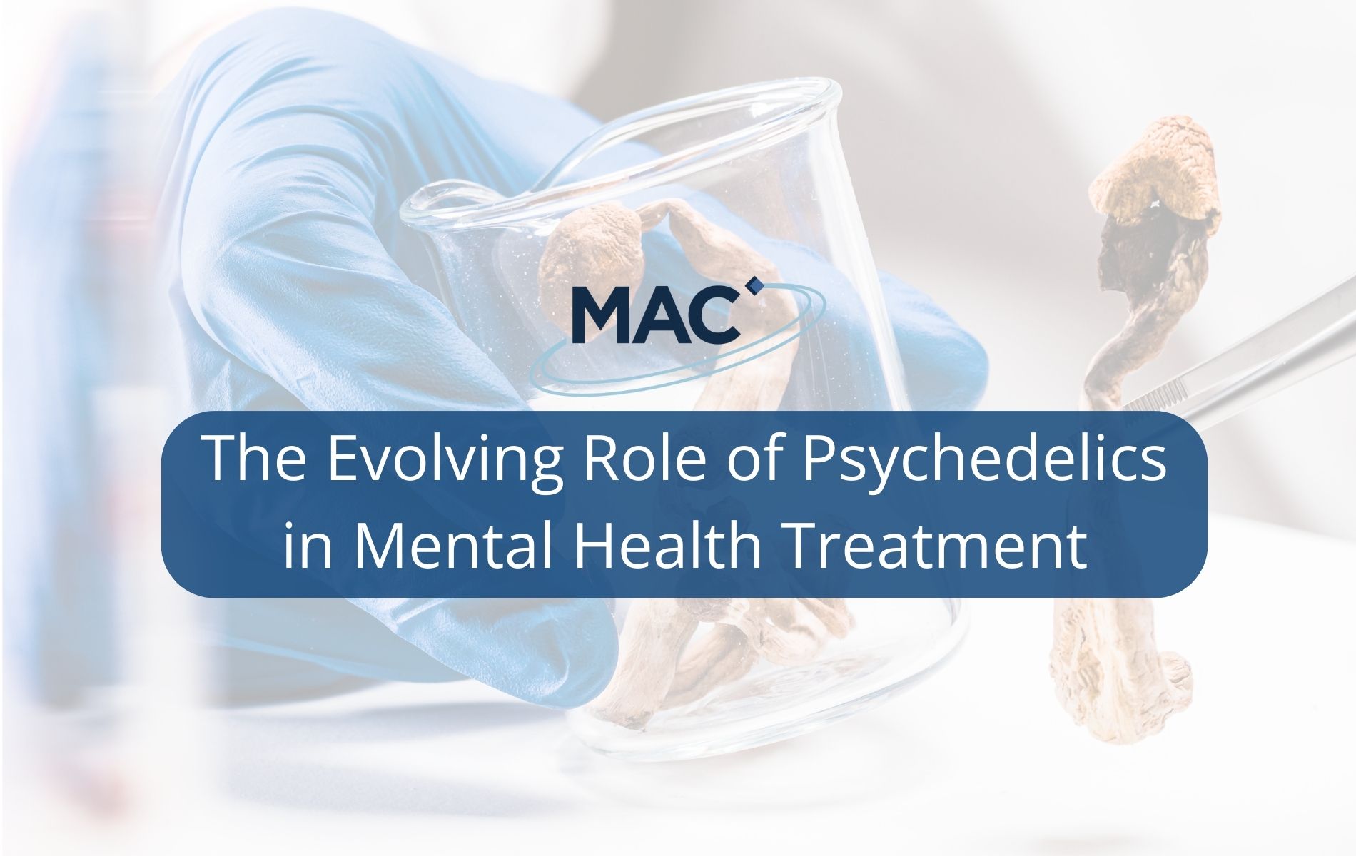 Psychedelics - treating mental disorders