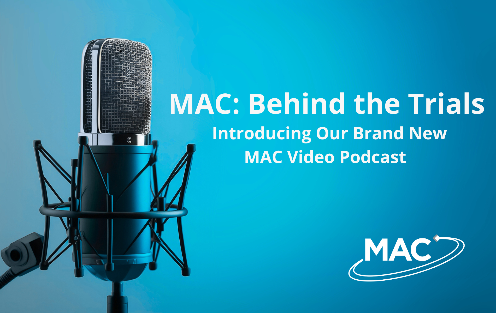 Introducing the MAC Video Podcast & What to Expect