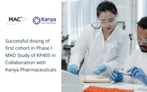 Successful dosing of first cohort in Phase I MAD Study of KP405 in Collaboration with Kariya Pharmaceuticals