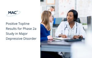 Positive Topline Results for Phase 2a Study in Major Depressive Disorder